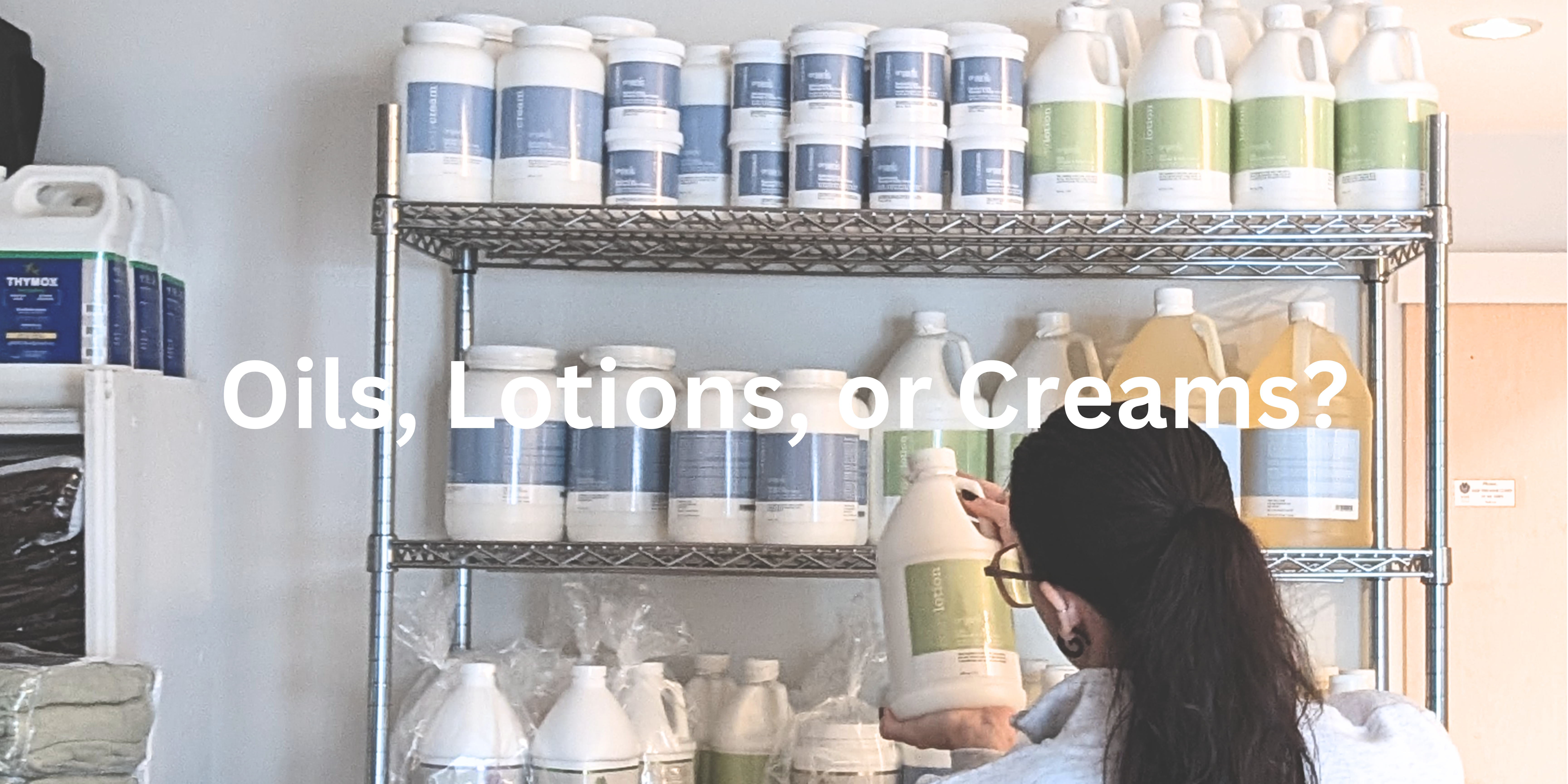 lotion oils creams how to pick