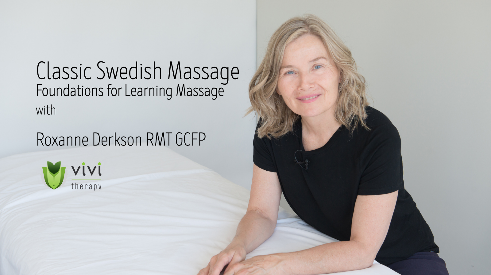 Classic Swedish Massage Foundations for Learning Massage