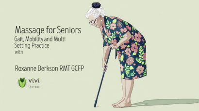 massage for seniors - gait, mobility and multi setting practice course